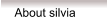About silvia
